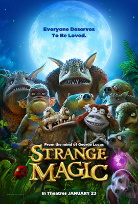 Strange Magic (2015) มนตร์มหัศจรรย์