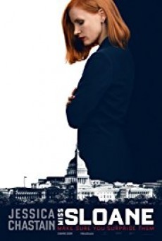 Miss Sloane มิสสโลน เธอโลกทึ่ง