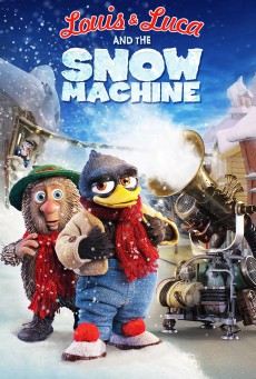 Louis & Luca and the Snow Machine หลุยส์และลูก้า กับเครื่องสร้างหิมะมหาประลัย