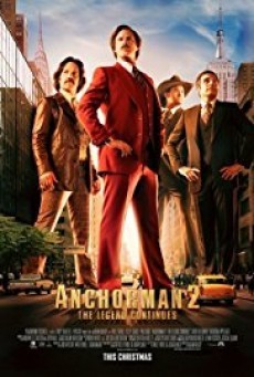 Anchorman 2 แองเคอร์แมน 2 ขำข้นคนข่าว