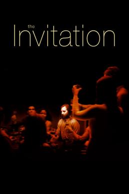 The Invitation (2015) คำเชิญสยอง