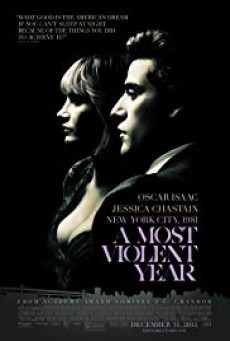 A Most Violent Year มรสุมขวางทางฝัน